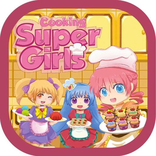 Cooking Super Girls iOS App