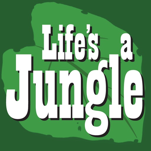 Life's a Jungle iOS App