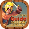 Guide for "Clash of Clans" Fans - Hacks, Tips, Layouts, Strategy and Wallpaper for FREE