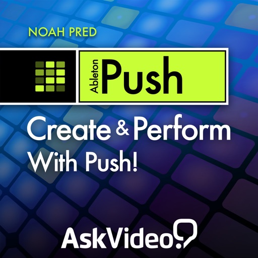 AV for Push 101 - Create and Perform With Push iOS App