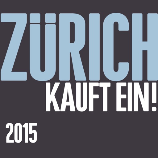 ZÜRICH KAUFT EIN! 2015 - Die 285 besten Shoppingadressen in Zürich.