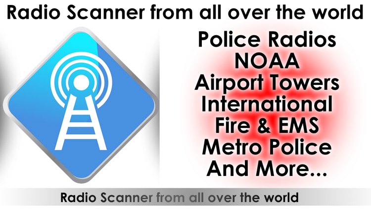 Police radio plus scanners - The best radio police , Air traffic , fire & weather scanner on line radio stations