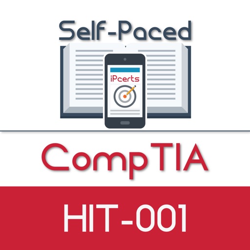 HIT-001 : CompTIA Healthcare IT Technician.