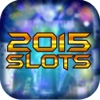 2015 A New Years Casino Slot-s - House of Las Vegas Fun Jackpot Machines Pro