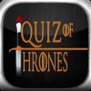 Quiz of Thrones - Tv Series Question & Answer Trivia for Game of Thrones Fan