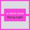 Here is the ultimate guide to the completion of Dying Light