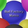 Ball Factory Mania