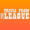 Trivia From The League Free Edition