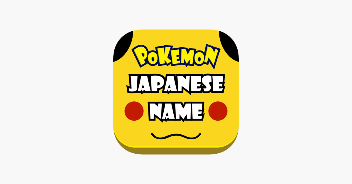 Guess The Japanese Names Pokemon Edition On The App Store