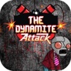 The Dynamite Attack The Dynamite Attack