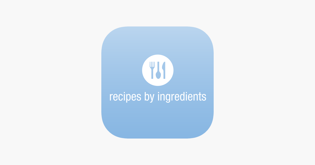 Recipes By Ingredients On The App Store