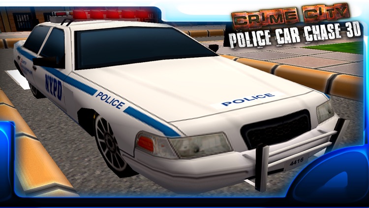 Crime City Police Car Chase 3D - Drive Cops Vehicles and Chase the Robbers