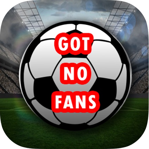 Got No Fans - For Fans Of The Wealdstone Raider icon