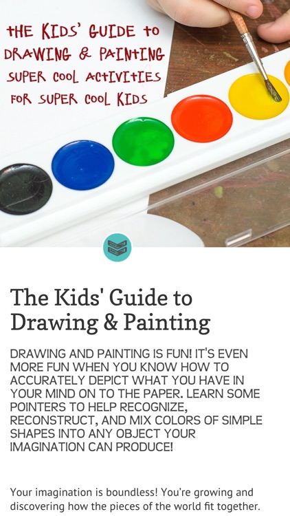 The Kids' Guide to Drawing and Painting