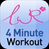 LWR 4 MINUTE FAT BURNING WORKOUT