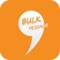 Bulk Message is a very user friendly and convenient app that will help you send bulk emails or messages at one go