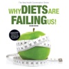 Why Diets Are Failing Us Book 2nd Edition