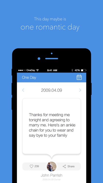 One Day - Everyone has one memorable day