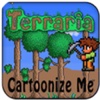 Cartoonize Yourself with Photo Editor  for Terraria Pro
