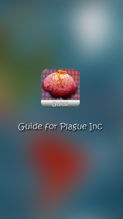 Guide for Plague Inc - Best Strategy, Tricks & Tips