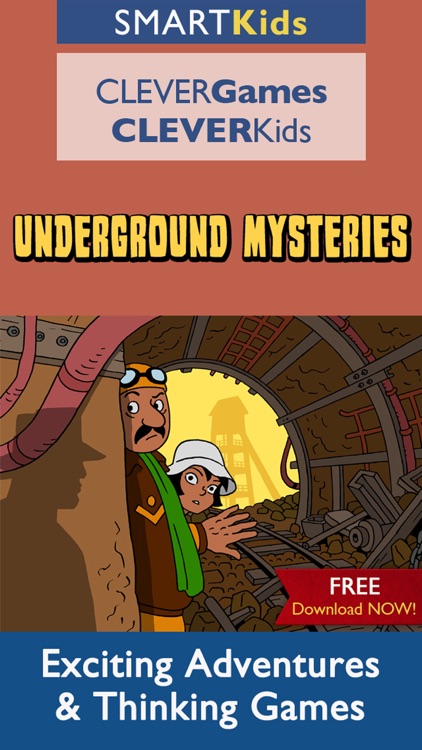 Smart Kids : Underground Mysteries Thinking Puzzle Games and Exciting Adventures App