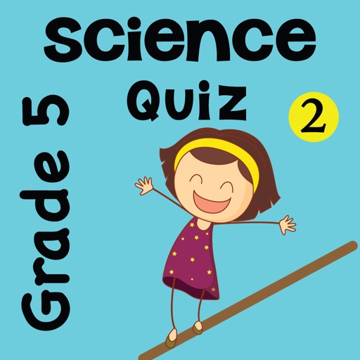 5th Grade Science Quiz # 2 for home school and classroom iOS App