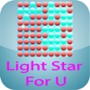 Light Star For U