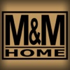 M&M Home