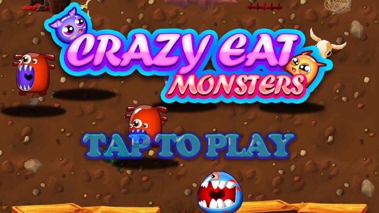 Crazy Eat Monster