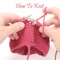 How To Knit is the Complete video guide for you to learn knitting techniques