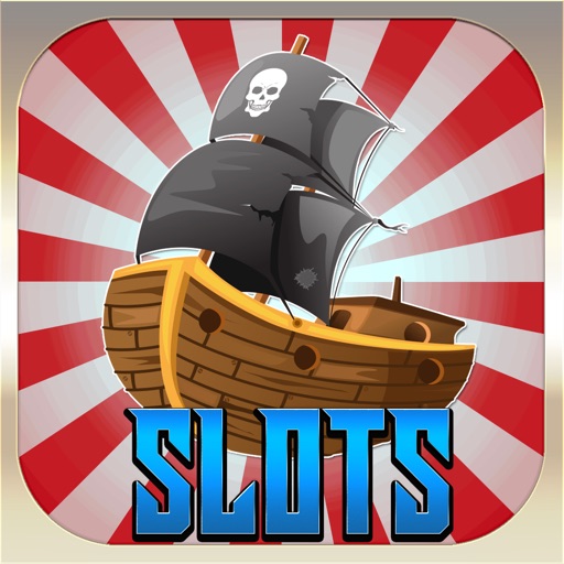 All Aboard Pirate Treasures Casino Mania - The best free casino slots and slot tournaments! iOS App