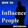How to influence people