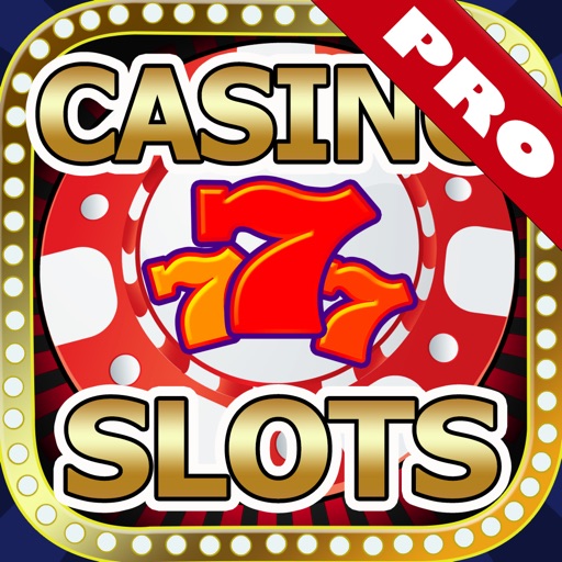 Casino Slots Pro - Slots Machine Game - Win Jackpot & Bonus Game Icon