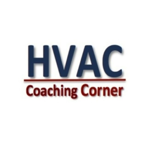 HVAC Coaching Corner
