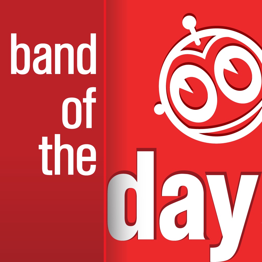 Band Of The Day