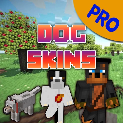 Dog Skins Pro - Cute Skins for Minecraft PE icon