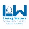 Living Waters Community Church - Newburgh, NY