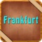 Going to travel around Frankfurt City Map Guide