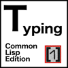 Typing - Common Lisp Edition