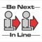 Be next in line without actually being there