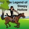 eReading: Sleepy Hollow allows users to read the story, or have the story read to them and each word highlighted