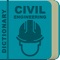 This dictionary, called Civil Engineering Dictionary, consists of 3