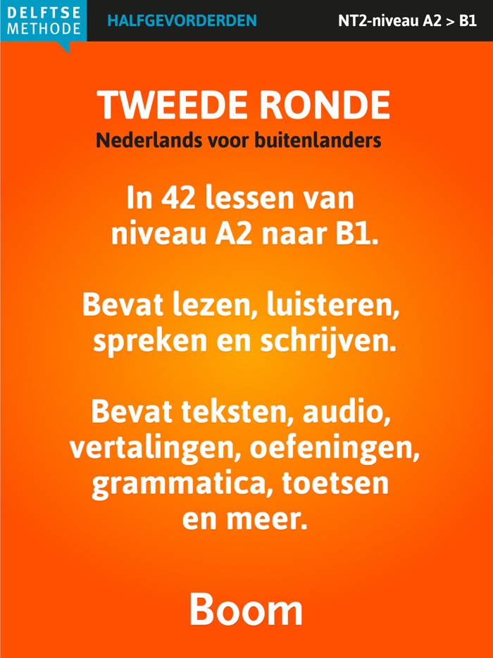 Nederlands leren, Tweede ronde