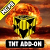 TNT ADD-ONS MODS for Minecraft Pocket Edition (PE)