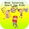 Book Coloring Sport for Kid