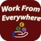 Work from everywhere and get paid is the app for you if you need some extra money to improve your financial situation