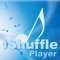 The player to the person who would like to enjoy more shuffle play who used a play list of iTunes