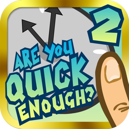 Are You Quick Enough? 2 Pro - The Ultimate Reaction Test Icon