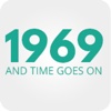 1969 and time goes on