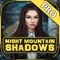 Night Mountain Shadows - Mystery Game Pro